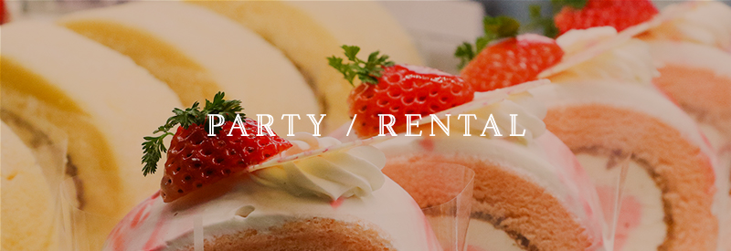 PARTY/RENTAL